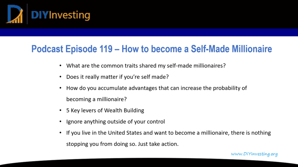 119 – How to become a Self-Made Millionaire