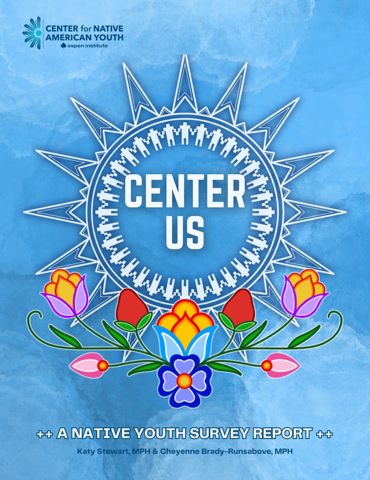 Center Us: A Native Youth Survey Report – The Aspen Institute