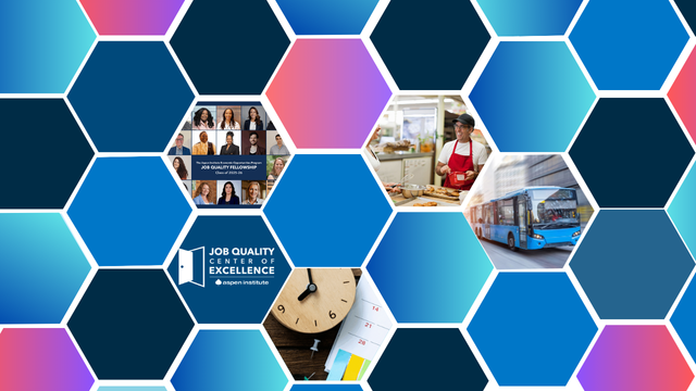 Job Quality Newsletter: Rethinking Work and Opportunity