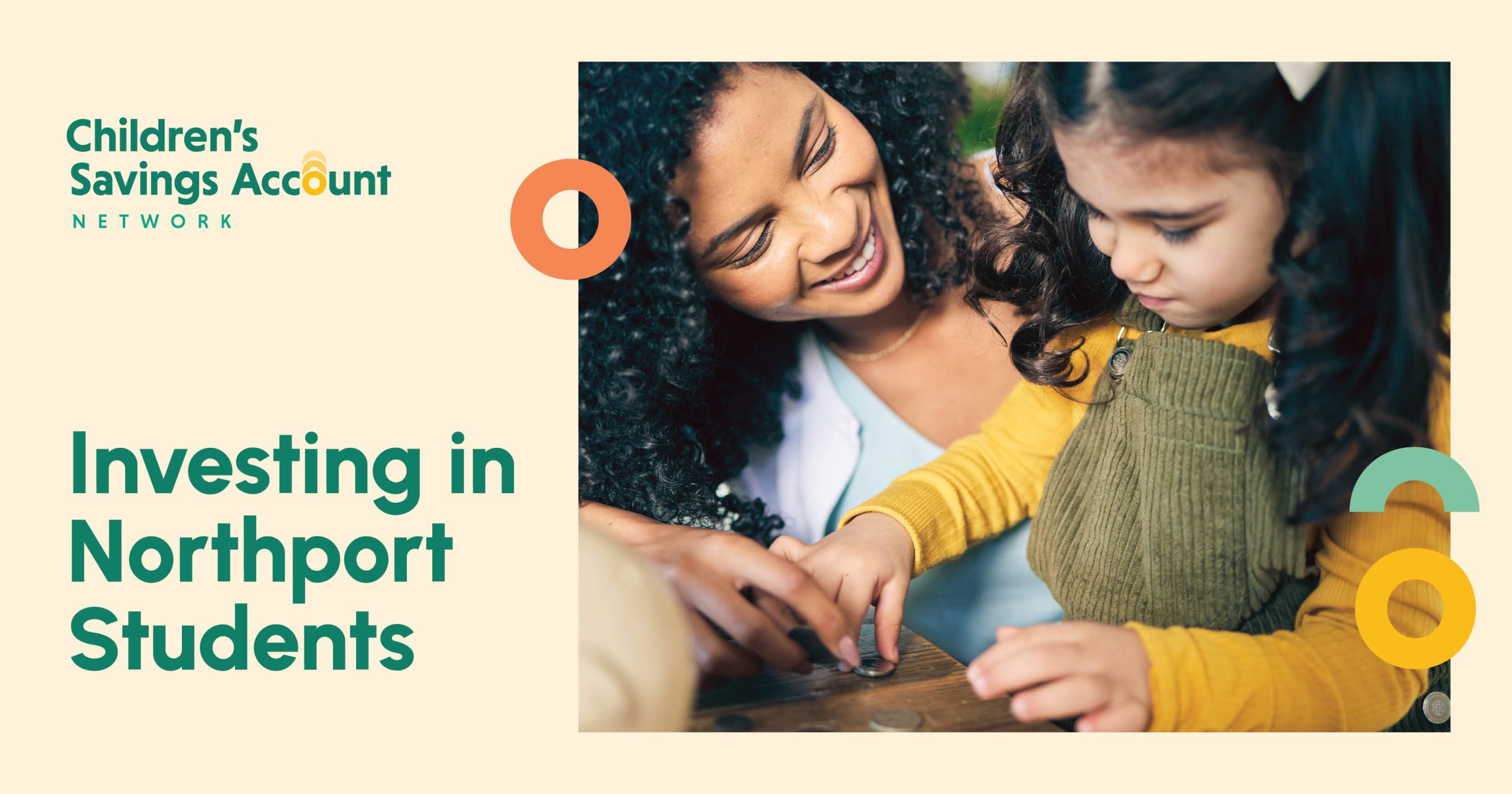 Welcome to the Network: The Northport Promise creates Children’s Savings Account Program for earlier wraparound support