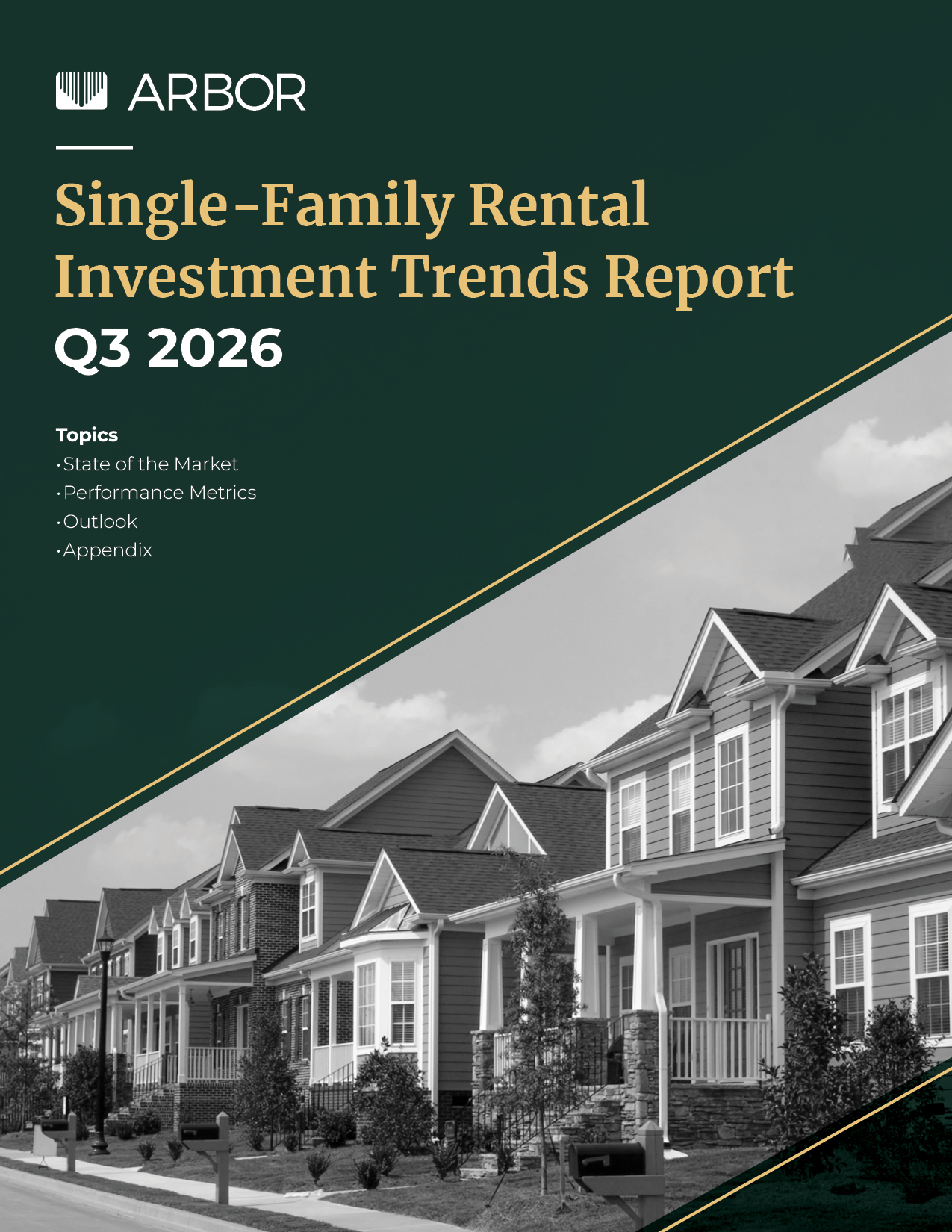 Single-Family Rental Investment Trends Report Q3 2026 – Arbor Realty