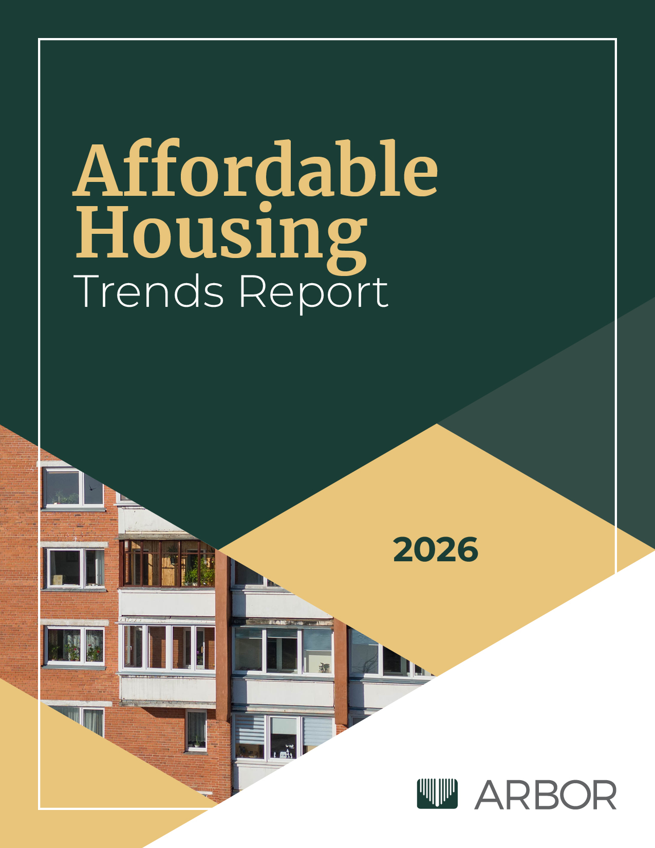 Affordable Housing Trends – 2026 – Arbor Realty